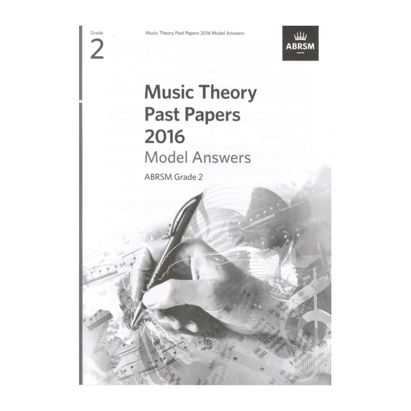2016 MUSIC THEORY PAST PAPERS ANSWERS GRADE 2