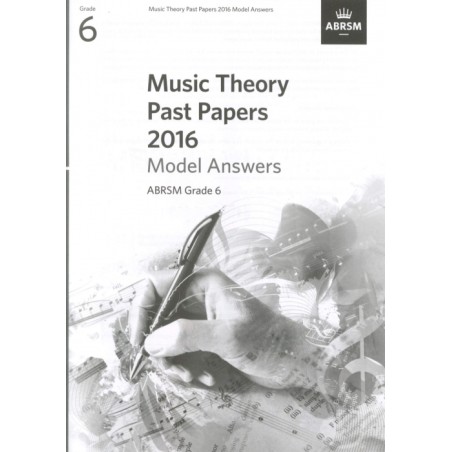 2016 MUSIC THEORY PAST PAPERS ANSWERS GRADE 6