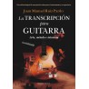 La Transcripcion para guitarra