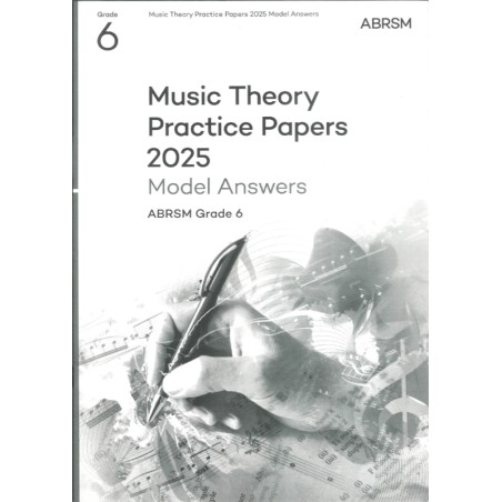 Music Theory Practice Papers 2025 Model Answers Grade 6