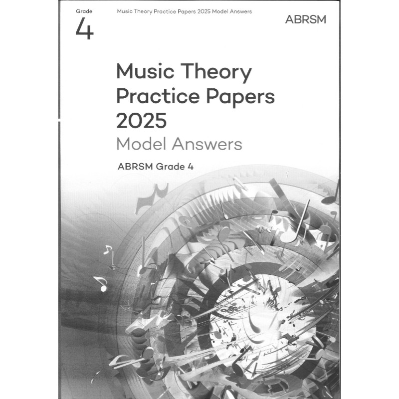 Music Theory Practice Papers 2025 Model Answers Grade 4