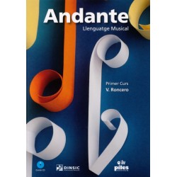 ANDANTE. LLENGUATGE MUSICAL PRIMER CURS