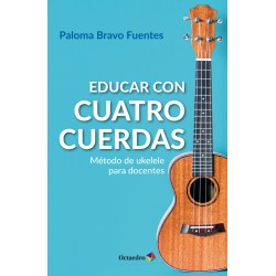 Educar con cuatro cuerdas