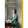 Mozart. Su obra y su mundo en constante movimiento