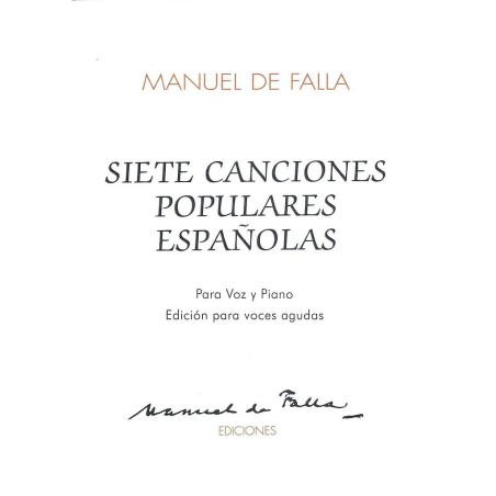 SIETE CANCIONES POPULARES ESPAÑOLAS (AGUDAS)
