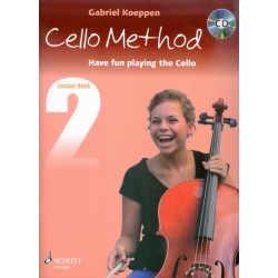 CELLO METHOD. HAVE FUN PLAYING THE CELLO BOOK 2