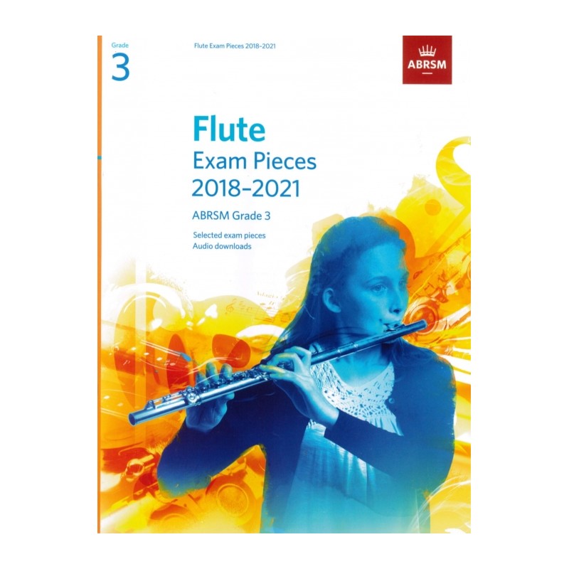 FLUTE EXAM PIECES 2018-2021 GRADE 3