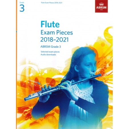 FLUTE EXAM PIECES 2018-2021 GRADE 3