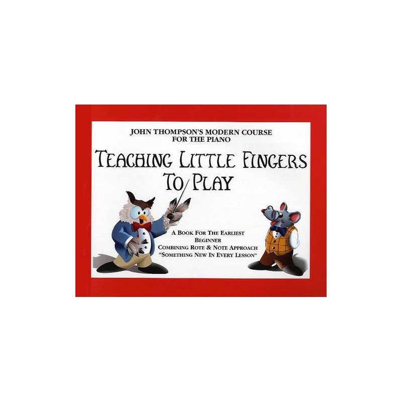 TEACHING LITTLE FINGERS TO PLAY