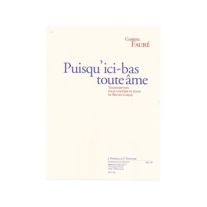 PUISQU'ICI-BAS TOUTE AME