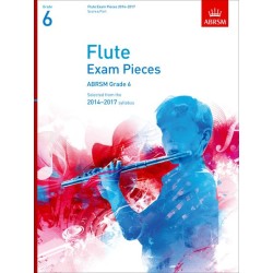 FLUTE EXAM PIECES 2014-2017 GRADE 6