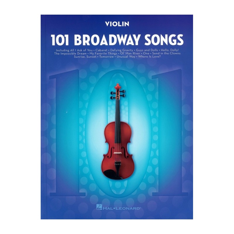 101 BROADWAY SONGS FOR VIOLIN