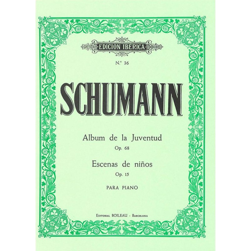 ALBUM PARA LA JUVENTUD OP.68 / ESCENAS DE NIÑOS OP