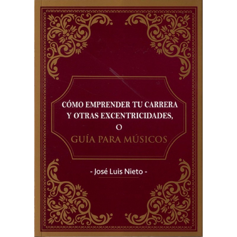Como emprender tu carrera y otras excentricidades