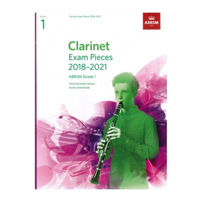 CLARINET EXAM PIECES 2018-2021 GRADE 1