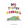 DAS TASTEN KROKODILE
