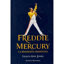 FREDDIE MERCURY. LA BIOGRAFIA DEFINITIVA