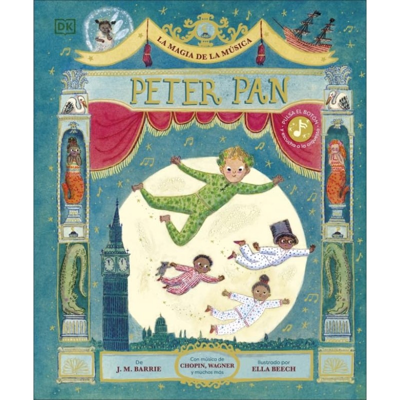 Peter Pan. La magia de la musica (castellano)