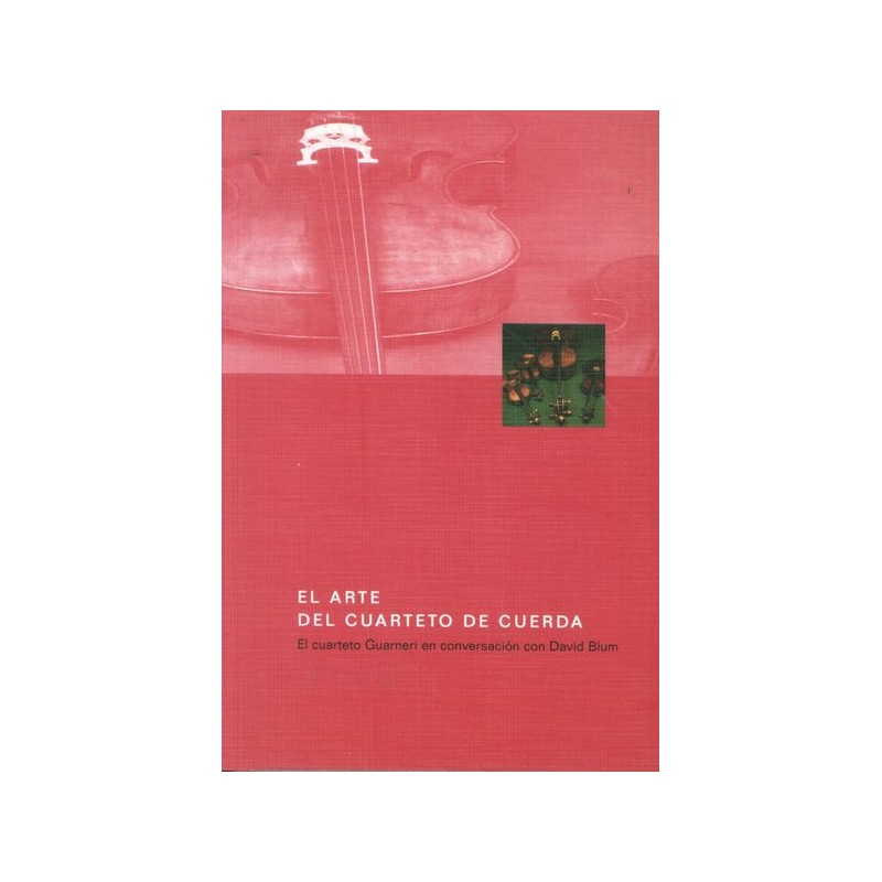 EL ARTE DEL CUARTETO DE CUERDA