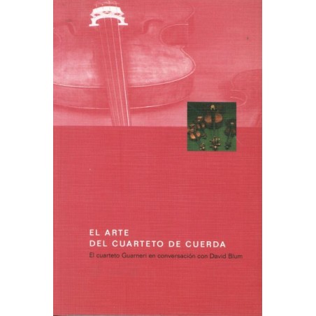EL ARTE DEL CUARTETO DE CUERDA