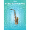 101 Most Beautiful Songs for alto sax