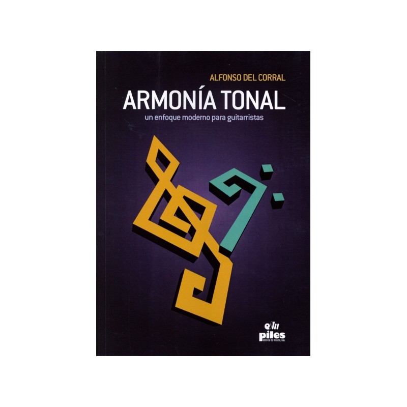 ARMONIA TONAL (ENFOQUE MODERNO GUITARRISTAS)