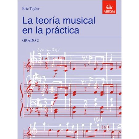 LA TEORIA MUSICAL EN LA PRACTICA 2