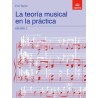LA TEORIA MUSICAL EN LA PRACTICA 2