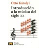 INTRODUCCION A LA MUSICA DEL SIGLO XX