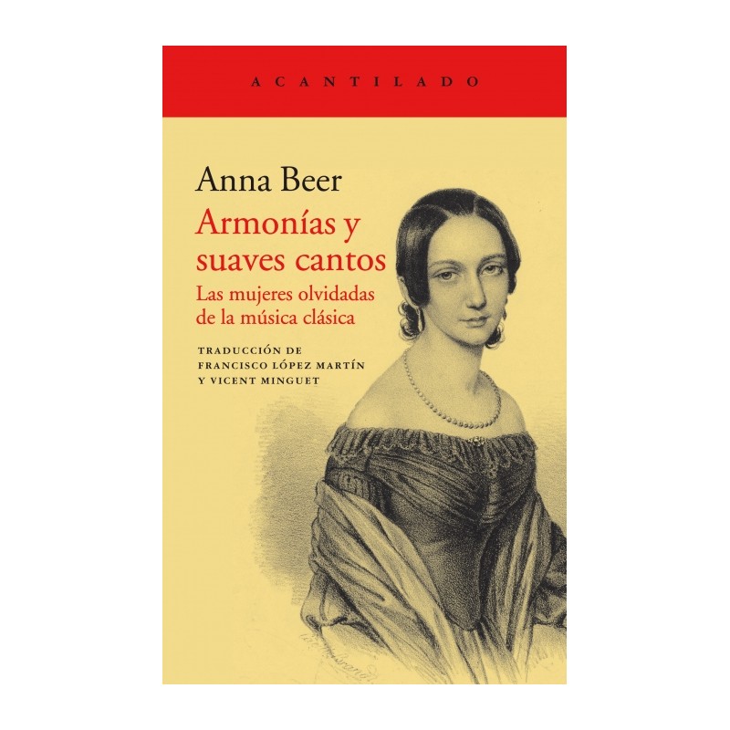 ARMONIAS Y SUAVES CANTOS. LAS MUJERES OLVIDADAS DE