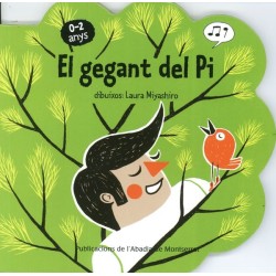 EL GEGANT DEL PI (0-2 ANYS)