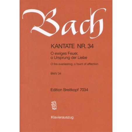 KANTATE 34 O EWIGES FEUER