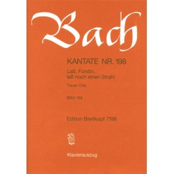KANTATE 198 LASS FURSTIN LASS NOCH