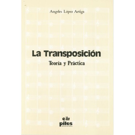 LA TRANSPOSICION-TEORIA Y PRACTICA