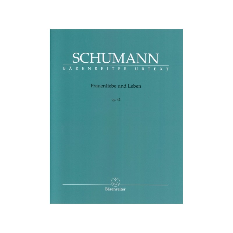 FRAUENLIEBE UND LEBEN OP.42