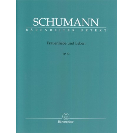 FRAUENLIEBE UND LEBEN OP.42