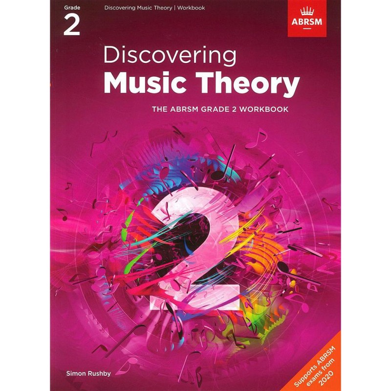 Discovering Music Theory Grade 2 Workbook