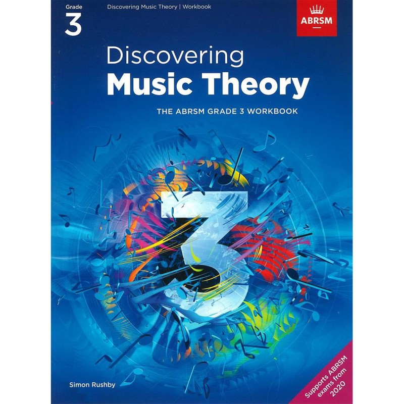 Discovering Music Theory Grade 3 Workbook