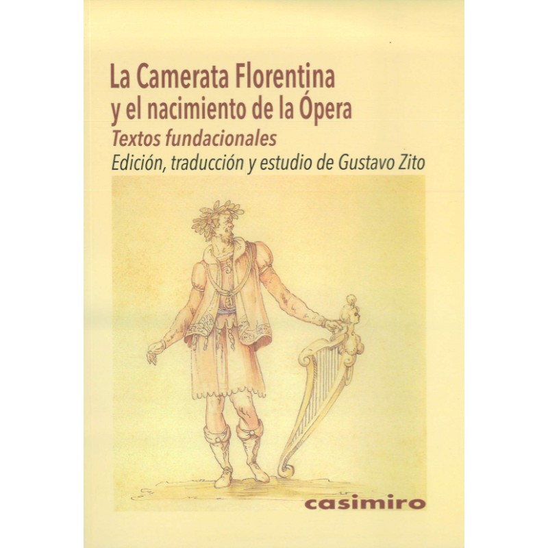 La Camerata Florentina y el nacimiento de la Opera