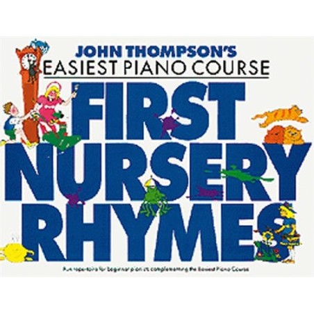 FIRST NURSERY RHYMES