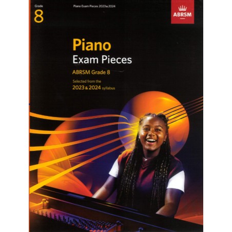 Piano Exam Pieces 2023&2024 Grade 8