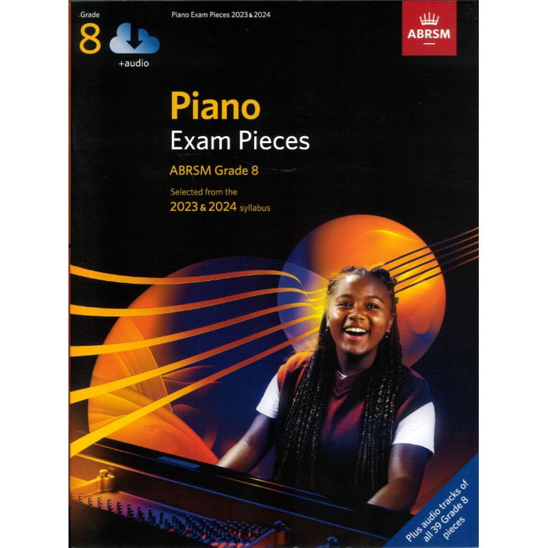 Piano Exam Pieces 2023&2024 Grade 8 + audio