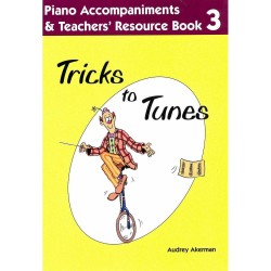 TRICKS TO TUNES VOL.3 - TEACHER'S BOOK