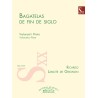 BAGATELAS DE FIN DE SIGLO