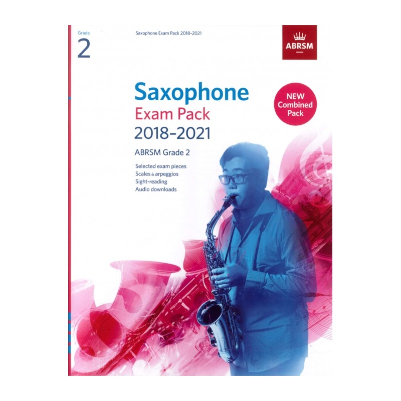 SAXOPHONE EXAM PACK 2018-2021 GRADE 2