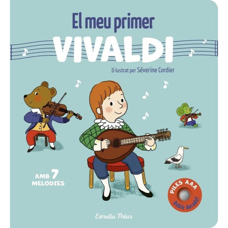 El meu primer Vivaldi. Amb 7 melodies