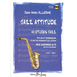 JAZZ ATTITUDE-40 ETUDES JAZZ 1