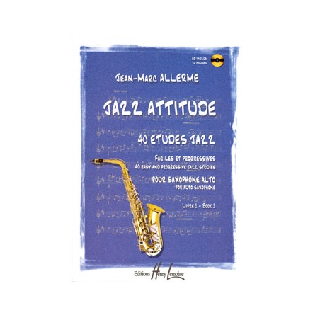 JAZZ ATTITUDE-40 ETUDES JAZZ 1