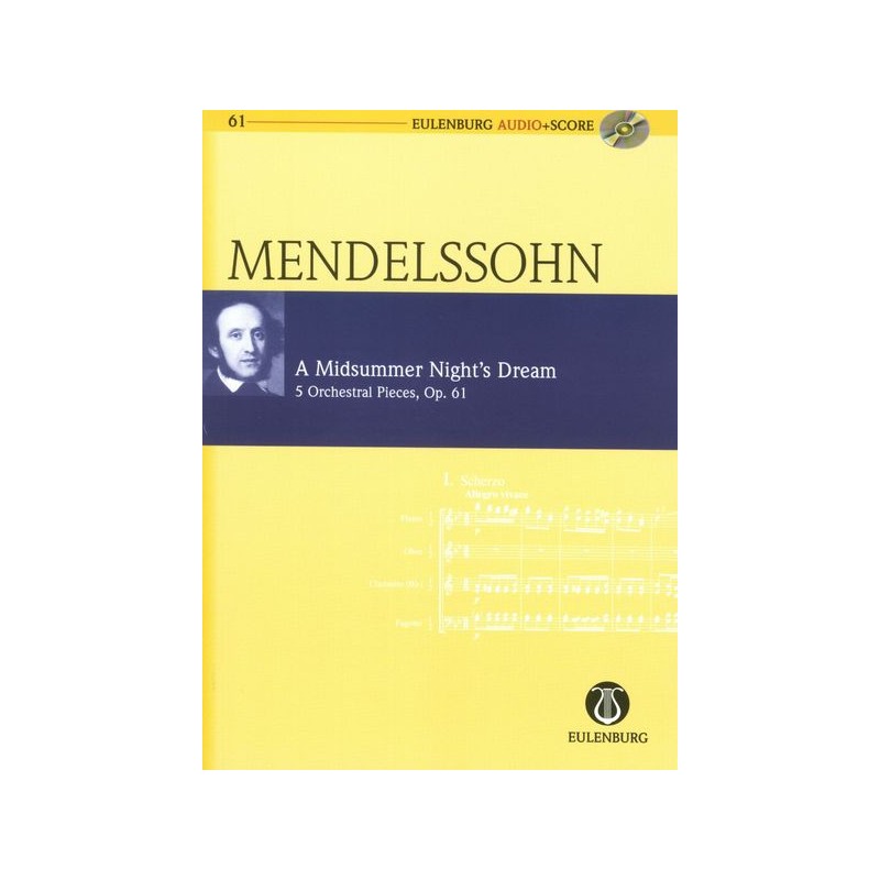 A MIDSUMMER NIGHT'S DREAM OP.61