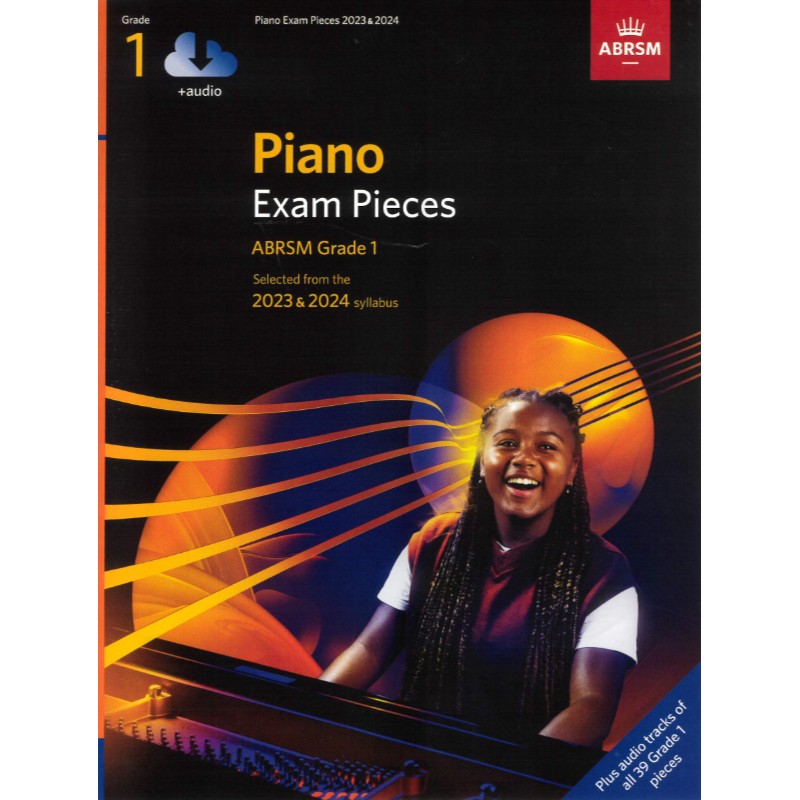 Piano Exam Pieces 2023&2024 Grade 1 + audio